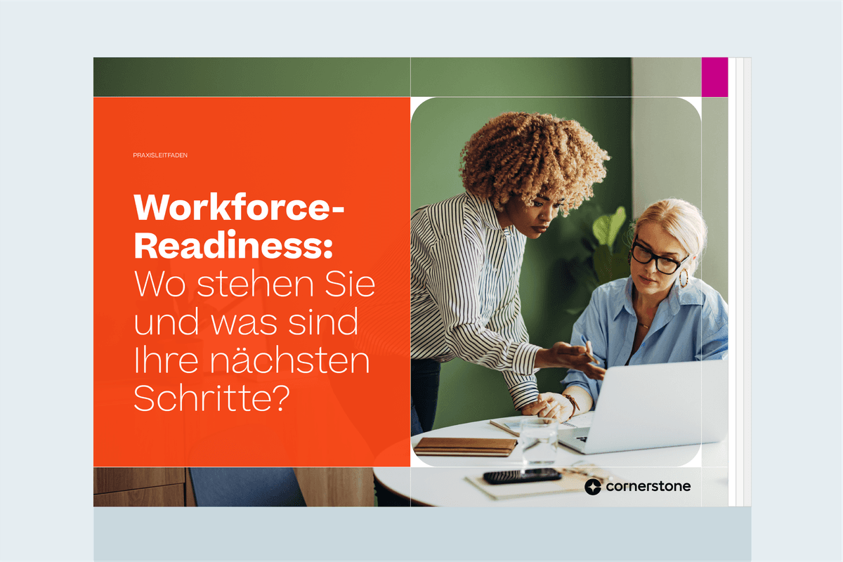 Workforce-Readiness: Wo stehen Sie und was sind Ihre nächsten Schritte?