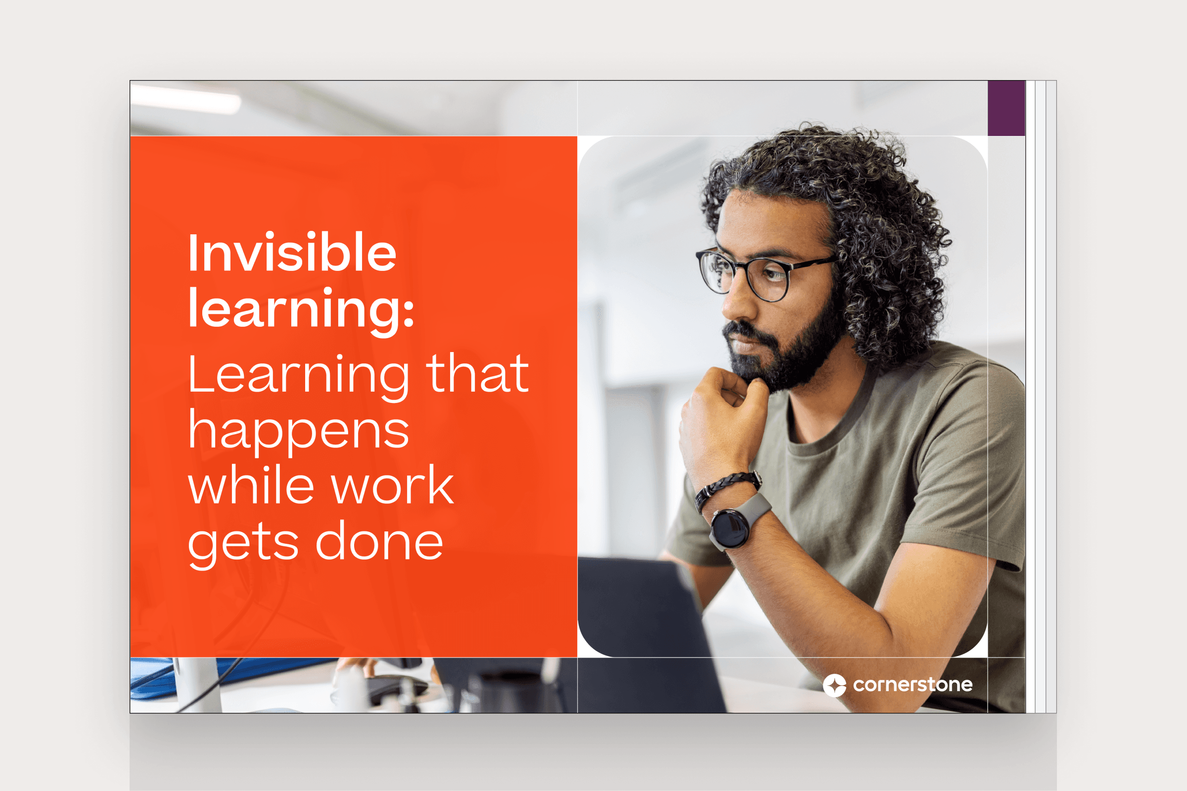 Invisible learning: Learning that happens while work gets done